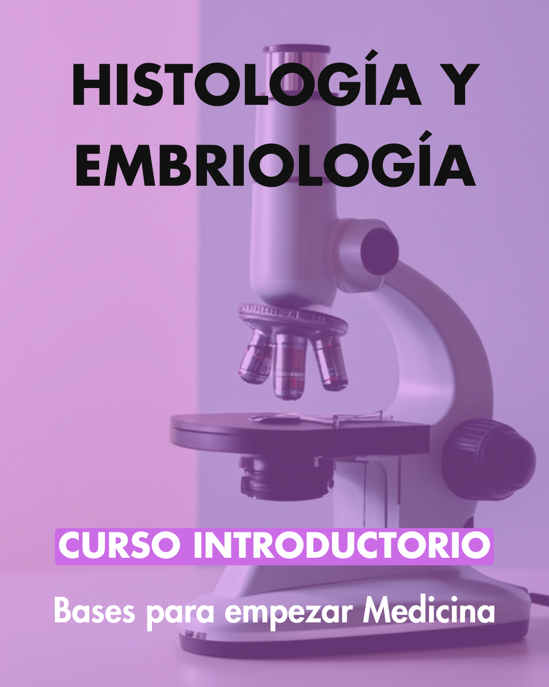 Curso Introductorio Histología y Embriología «UNLP»